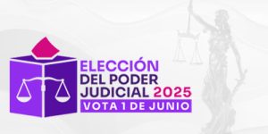 Elección del Poder Judicial Federal 2025